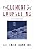 The Elements of Counseling