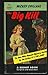 The Big Kill (Vintage Signet #915)