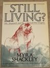 Still Living?: Yeti, Sasquatch and the Neanderthal Enigma Still Living?: Yeti, Sasquatch and the Neanderthal Enigma