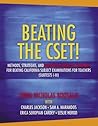 Beating The Cset!: Methods, Strategies, and Multiple Subjects Content for Beating California Subject Examinations for Teachers ( Subtest I-III)