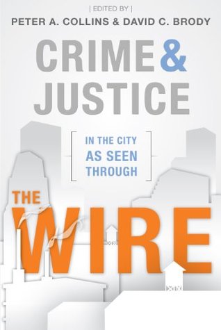 Crime and Justice in the City as Seen through The Wire (Paperback)