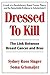 Dressed to Kill: The Link B...