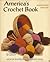 America's Crochet Book by Gertrude Taylor