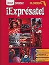 Expresate: Holt Spanish 1 (Florida Edition)