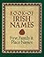 The Book of Irish Names: First, Family and Place Names
