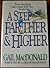 A Step Farther and Higher by Gail MacDonald