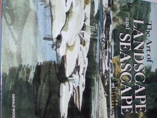 The Art of Landscape and Seascape Painting (Hardcover)