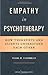 Empathy in Psychotherapy: How Therapists and Clients Understand Each Other