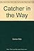 Catcher in the Wry by Bob Uecker