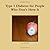Type 1 Diabetes for People Who Don't Have It
