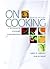On Cooking: A Textbook of C...