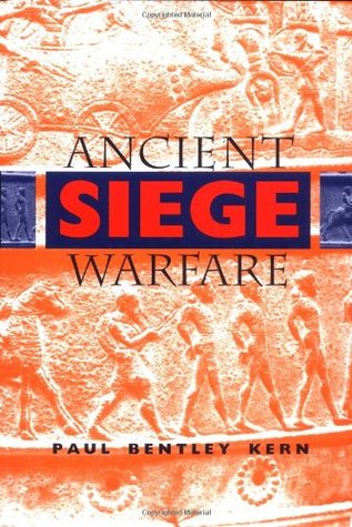 Ancient Siege Warfare (Hardcover)