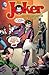 The Joker: The Clown Prince...
