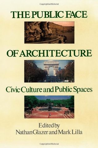 Public Face of Architecture (Hardcover)