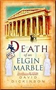 Death of an Elgin Marble