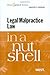 Legal Malpractice Law in a Nutshell