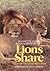 Lions Share: The Story of a Serengeti Pride