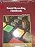 Sound Recording Handbook by John M. Woram