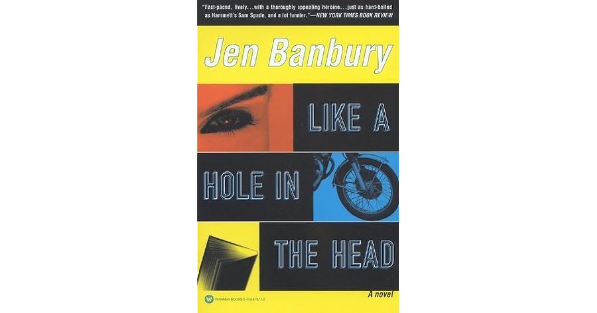 Like a Hole in the Head by Jen Banbury