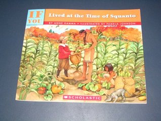 If You Lived At the Time of Squanto (Paperback)