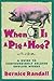 When Is a Pig a Hog?: A Guide to Confoundingly Related English Words