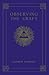 Classic Edition - Observing the Craft: The Pursuit of Excellence in Masonic Labour and Observance