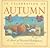 In Celebration of Autumn: A...