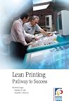 Lean Printing: Pathway to Success Lean Printing: Pathway to Success