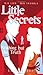 Nothing But the Truth (Little Secrets #5)
