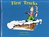 First Tracks