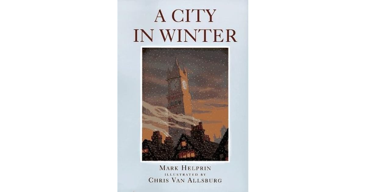 A City In Winter The Queen S Tale By Mark Helprin