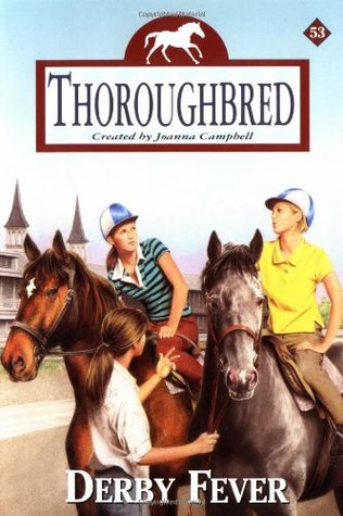 Derby Fever (Thoroughbred, #53)