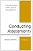 Conducting Assessments: Evaluating Programs, Facilities, Agencies and Organizations