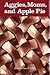 Aggies, Moms, and Apple Pie (Centennial Series of the Association of Former Students, Texas A&m University, No 22)