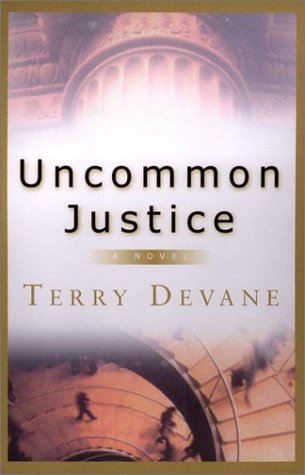 Uncommon Justice (Hardcover)