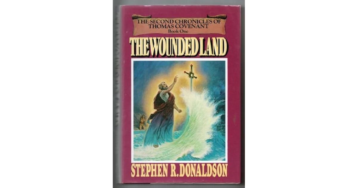 The Wounded Land by Stephen R. Donaldson