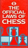 The Official Laws of Chess and Other Fide Regulations (Batsford Chess Books)