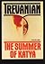 Summer of Katya