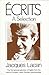 Écrits: A Selection