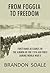 From Foggia to Freedom by Brandon Soale