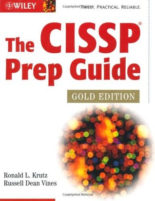 The CISSP Prep Guide: Gold Edition (Hardcover)