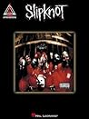 Slipknot - Guitar Recorded Versions | 14 Songs from Self-Titled Debut Album | Note-for-Note Guitar Transcriptions with Tab | Metal Guitar Sheet Music for Guitarists Slipknot - Guitar Recorded Versions | 14 Songs from Self-Titled Debut Album | Note-for-Note Guitar Transcriptions with Tab | Metal Guitar Sheet Music for Guitarists