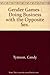 Gender Games : Doing Business with the Opposite Sex