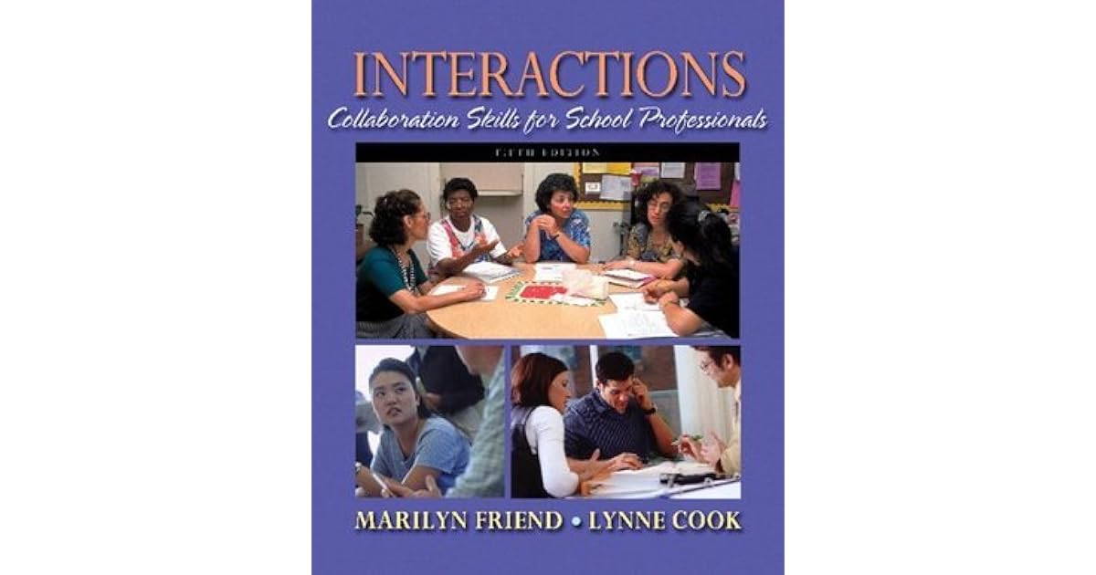 Interactions: Collaboration Skills for School Professionals by Marilyn ...