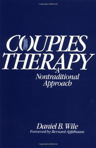 Couples Therapy: A Nontraditional Approach (Paperback)