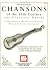 Mel Bay presents Chansons of the 16th Century for Classical Guitar