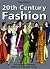 20th-Century Fashion : The ...