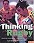 Thinking Rugby : Training Y...