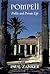 Pompeii: Public and Private...