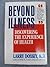 Beyond illness: discovering...